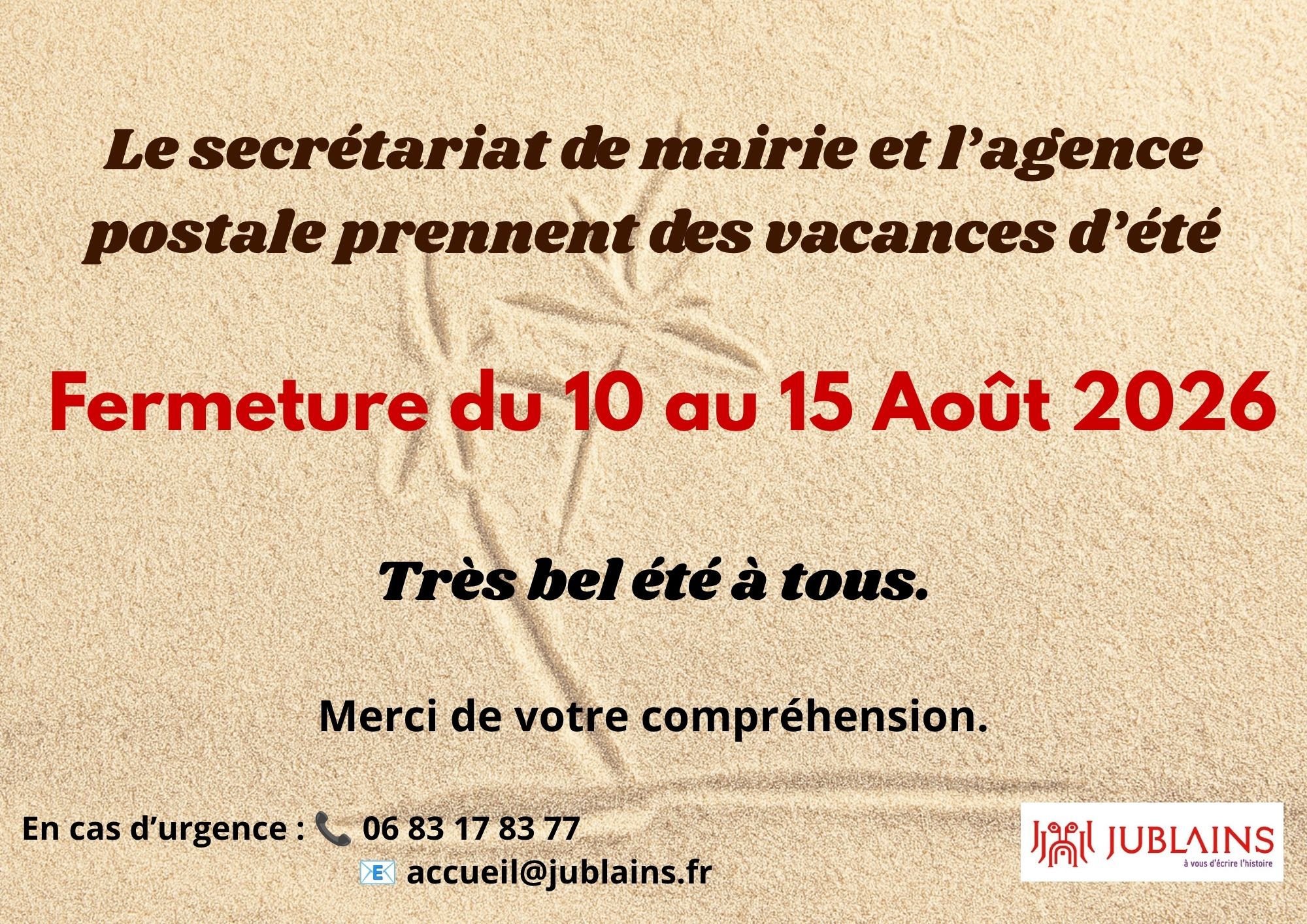 Fermeture été 2026